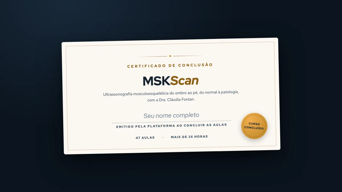 Certificado de conclus&atilde;o do MSKScan, com o nome do curso, a assinatura da carga hor&aacute;ria e o selo de curso conclu&iacute;do